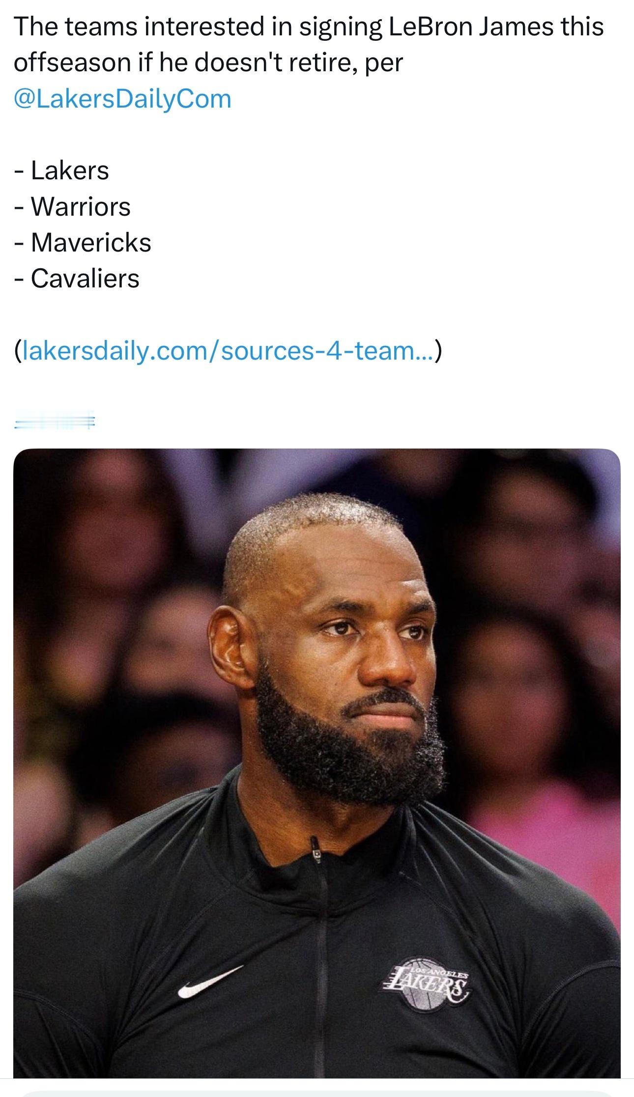 据Lakers Daily消息，如果詹姆斯本赛季结束后不退役，以下四支球队有意签