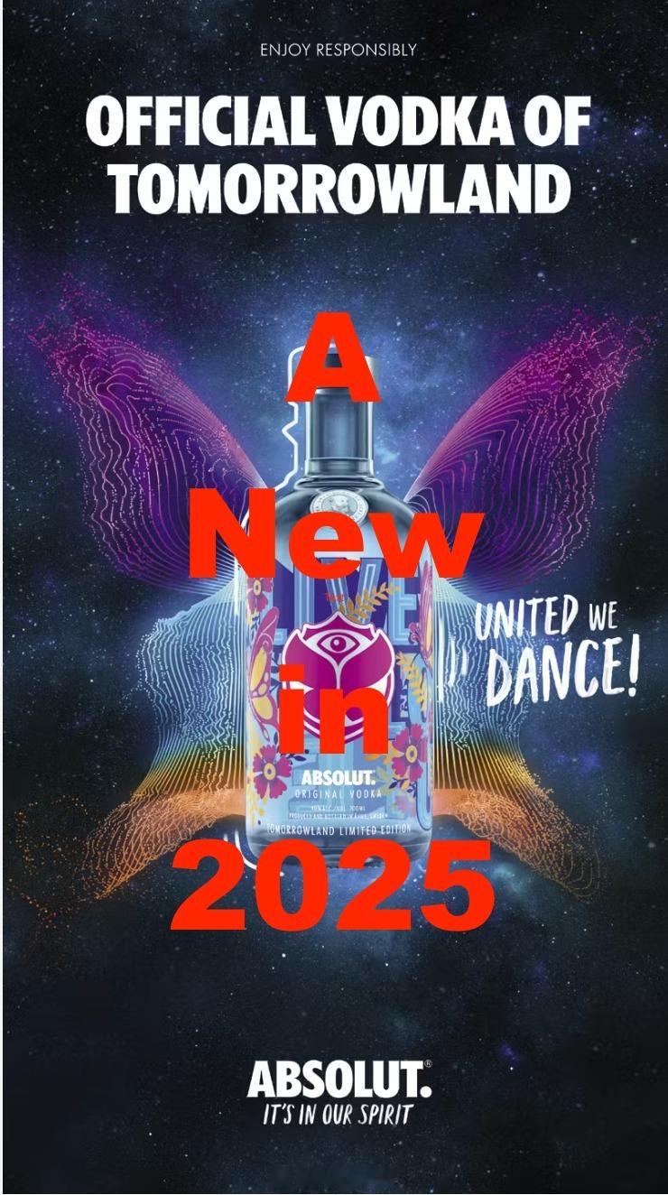 新年快乐  ABSOLUT TOMORROWLAND 2025年版本  