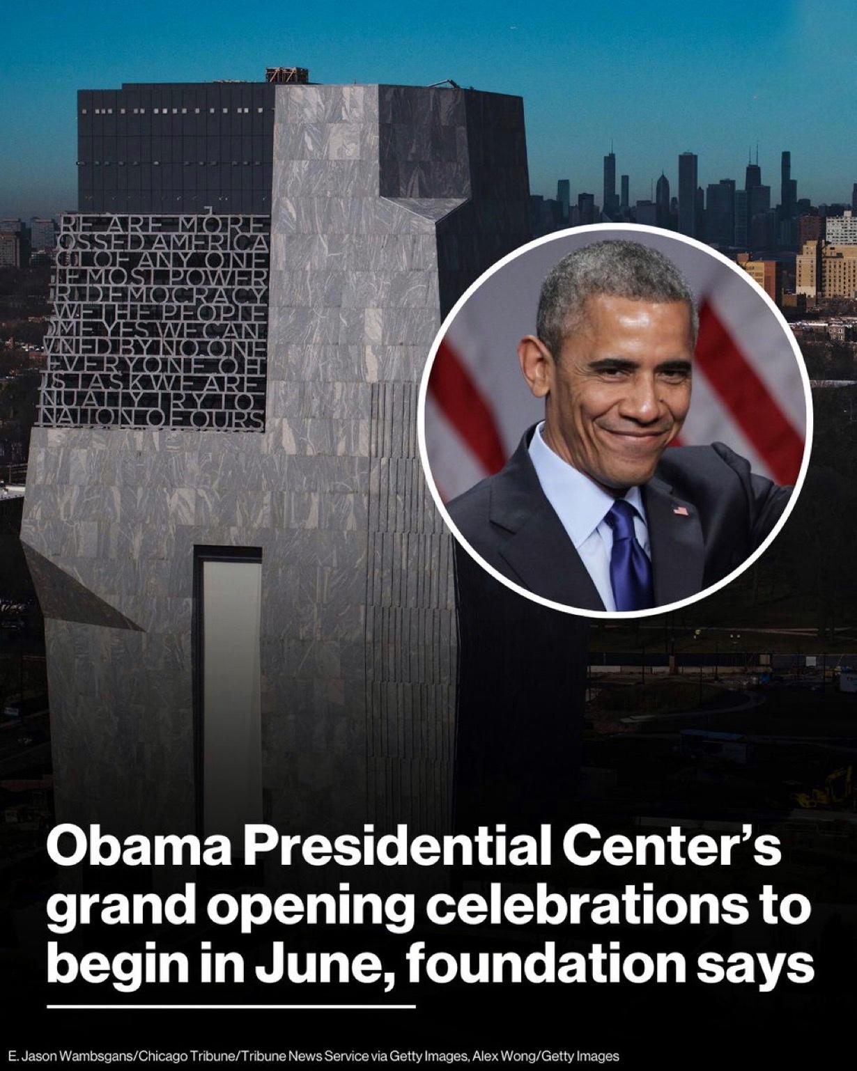 奥巴马基金会宣布，奥巴马总统中心的盛大开幕庆典将于6月举行，距离其在芝加哥破土动