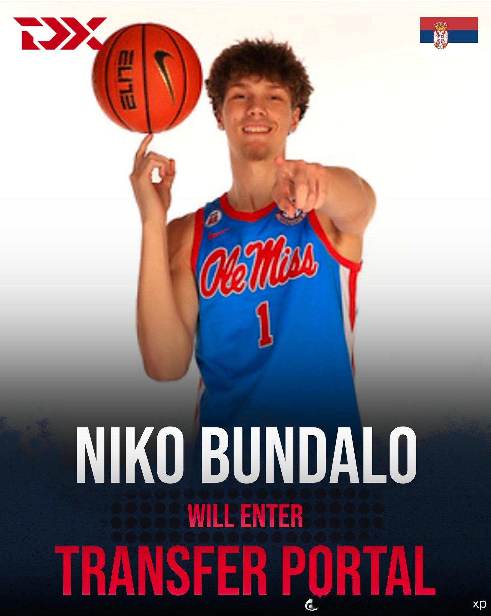 密西西比大学菜鸟前锋Niko Bundalo申请转校，希望能去一个适合自己发展的