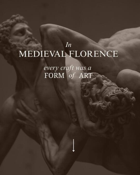 ⚜ 从佛罗伦萨的工艺之魂到托斯卡纳的匠心