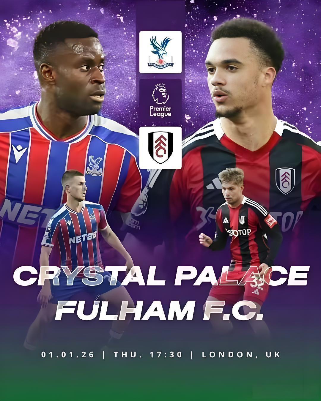 周四  022，水晶宫 vs 富勒姆  “底蕴”复苏还是“状态”碾压？📢📢按