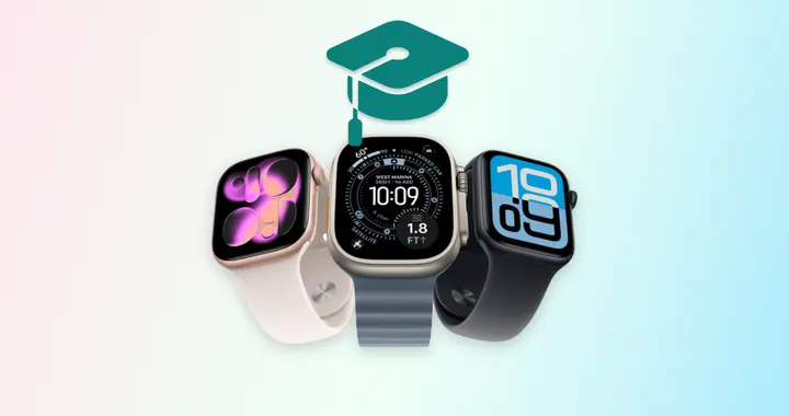 Apple Watch正式纳入苹果教育优惠！比原价最高省700元