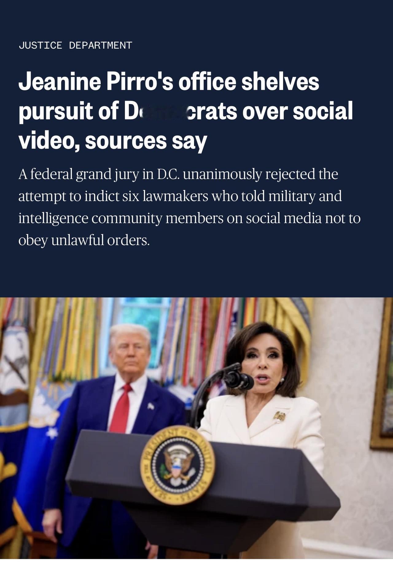美国检察官珍妮·皮罗Jeanine Pirro的办公室决定停止对六名民主党议员的