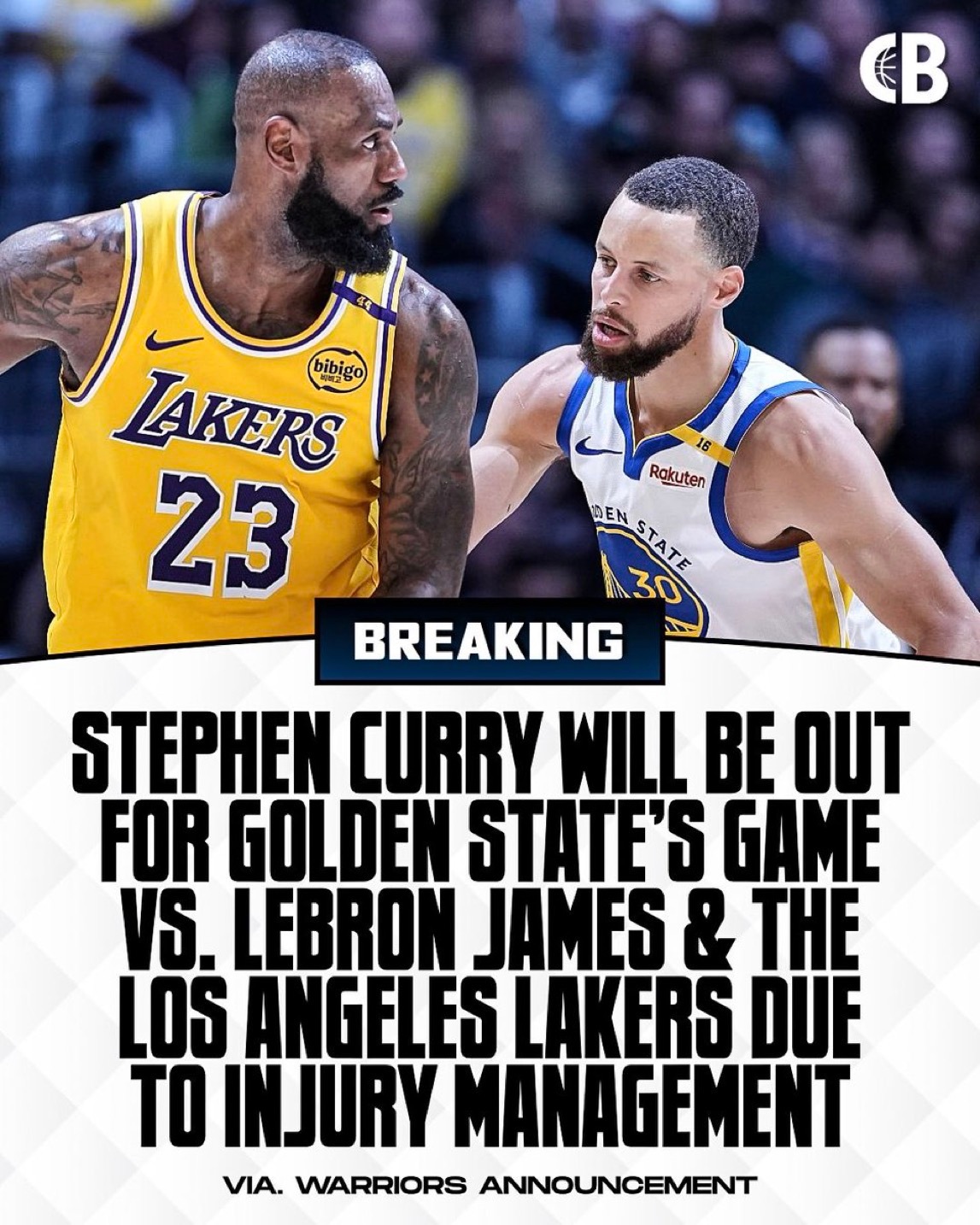 库里 VS. 詹姆斯：斯蒂芬·库里将因伤病管理缺席勇士队周四对阵勒布朗·詹姆斯和