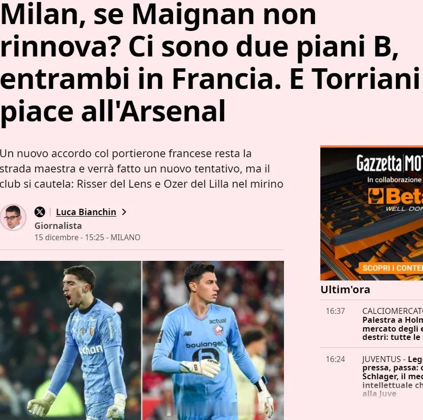 米兰体育报消息，阿森纳有意收购米兰门将洛伦佐-托里亚尼。报道称，阿森纳对这名20