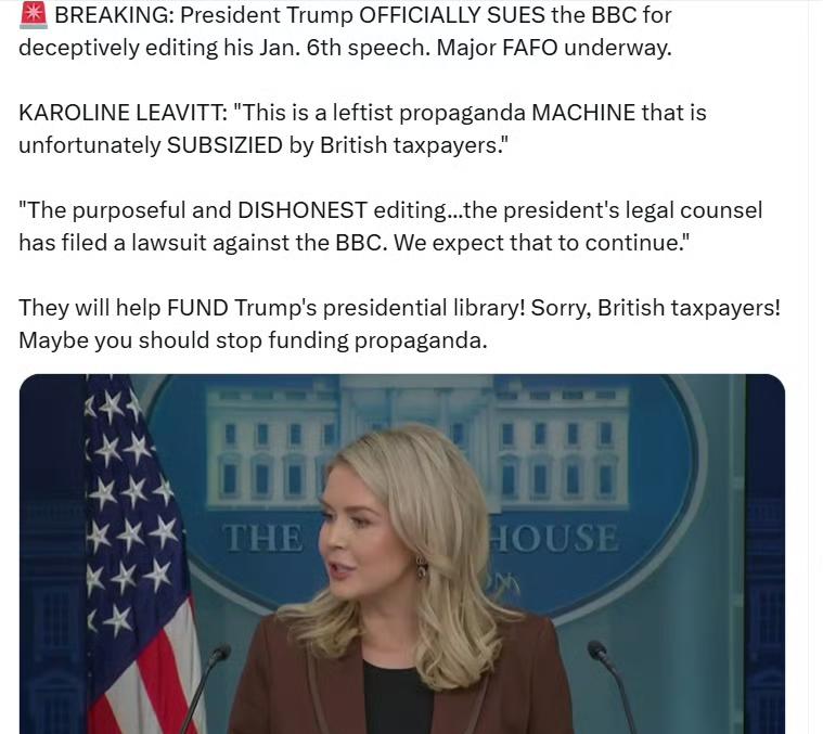 特朗普正式起诉BBC，指控其对他1月6日的演讲进行了欺骗性剪辑。

卡罗琳·莱维