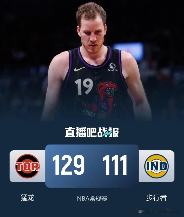 NBA常规赛继续进行
猛龙客场129:111击败步行者迎来3连胜
步行者则遭遇7