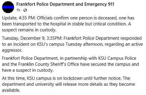 最新通报：警方称，肯塔基州立大学发生枪击事件，造成1人死亡、1人重伤。