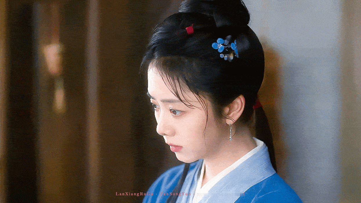 兰香如故 · 许兰香 · 谭松韵🎐🍃 ​​​