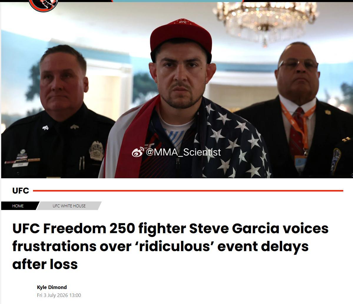 “凶猛机器”史蒂夫·加西亚(Steve Garcia)透露，由于UFC白宫赛事的