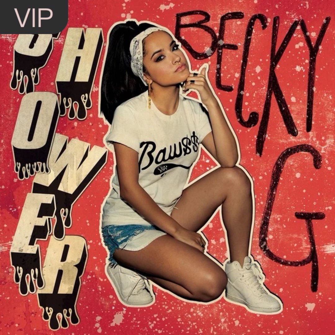 4th July  Becky G《Shower》Shower（