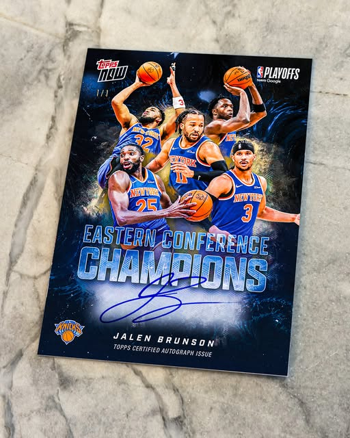 TOPPS卡视角   TOPPS NOW尼克斯东部冠军布伦森签名卡🌟布伦森东决