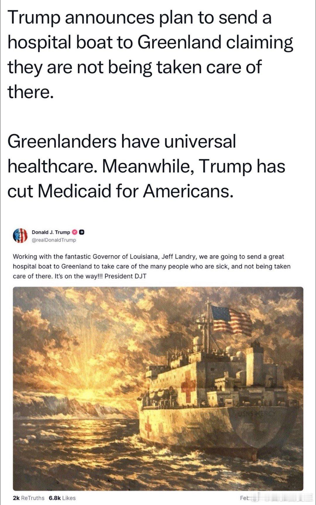 Trump宣布：派一艘医疗船去格陵兰，帮助得不到救治的人格陵兰有全民免费医疗，美