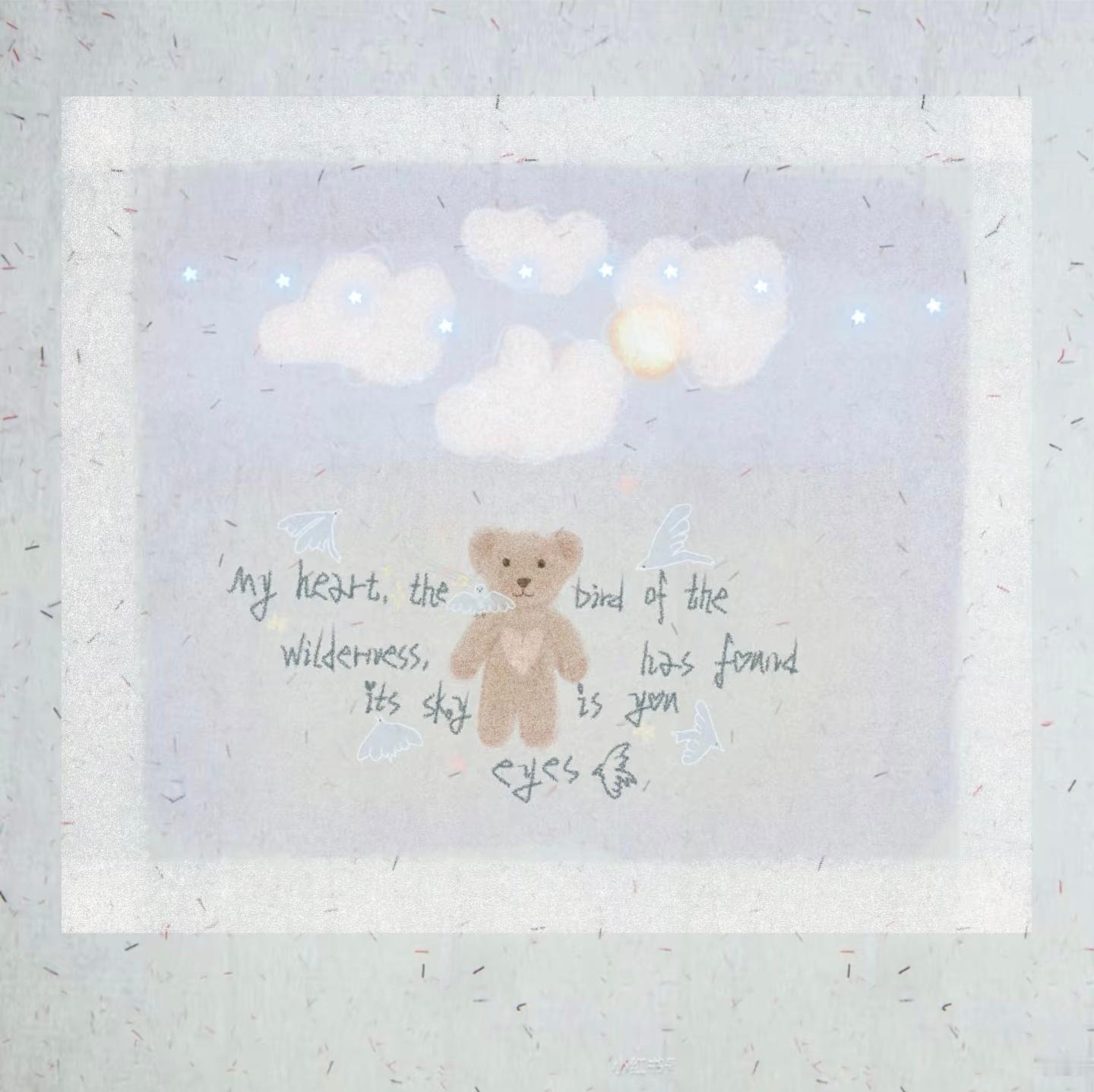 -我的心是旷野的飞鸟，      在你的眼里找到了天空。🦋    🗒🖋 ?