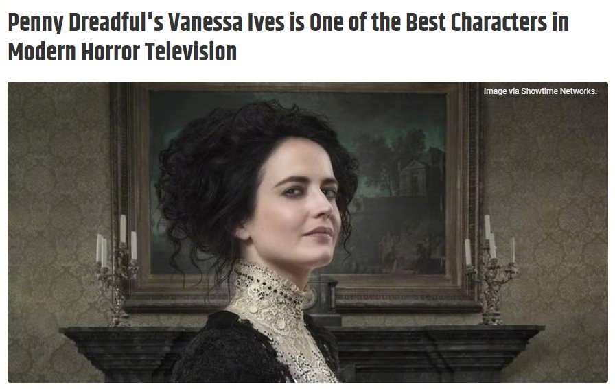 外媒回顾在剧集中，伊娃·格林对Vanessa一角的出色塑造 并向喜欢《诺斯费拉图