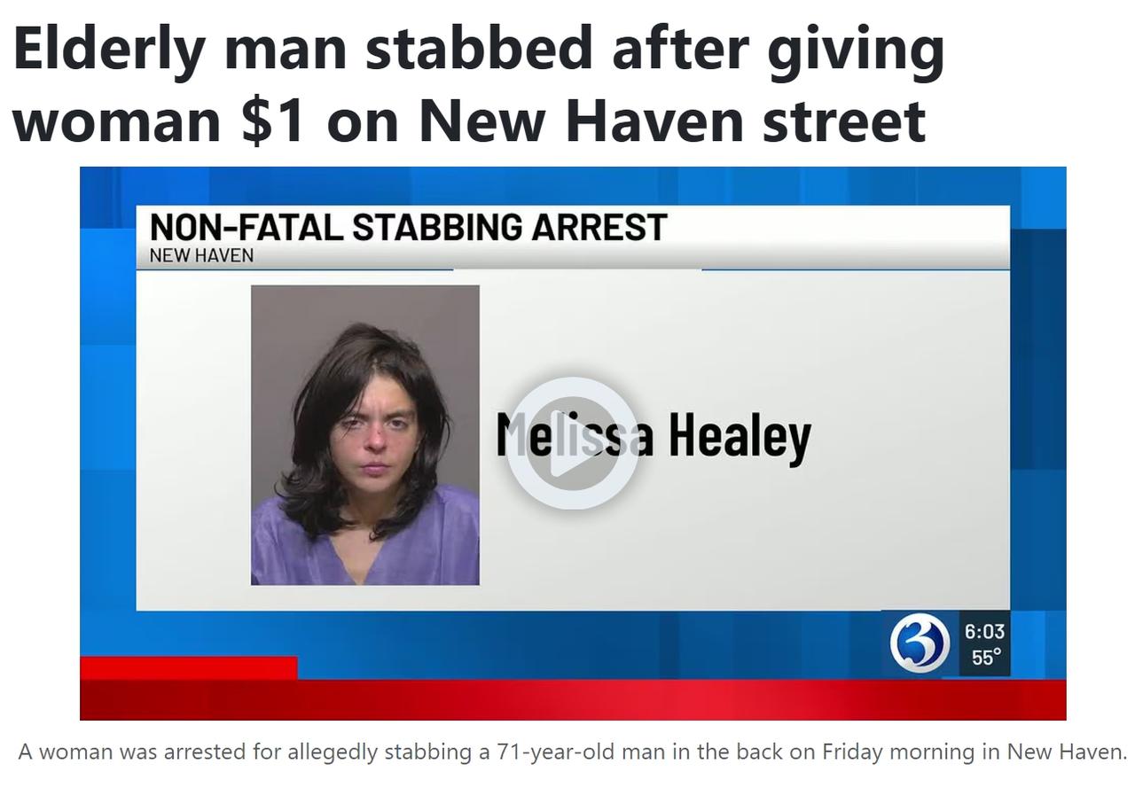 美国老人因只给1美元而被乞讨女子用刀刺伤

康涅狄格州纽黑文 （WFSB） - 