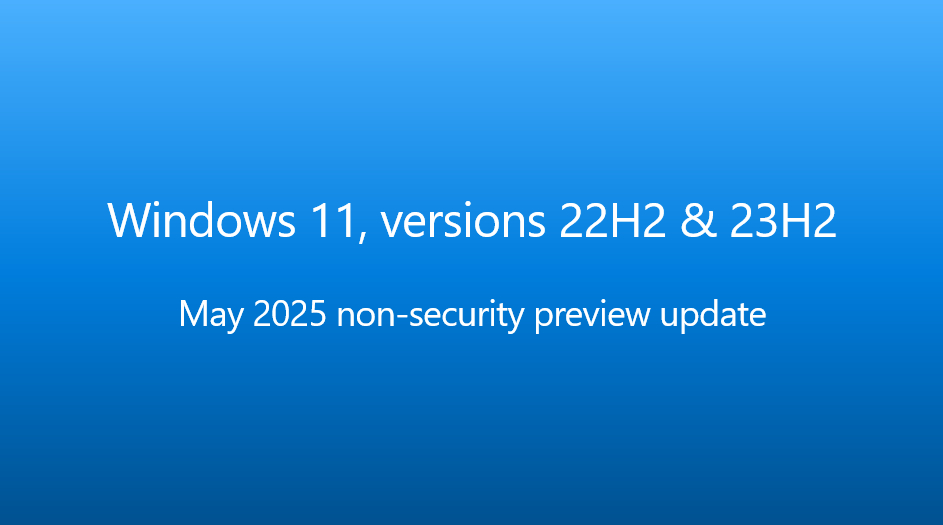 今天，微软正式向 Windows 11 22H2 和 Windows 11 23