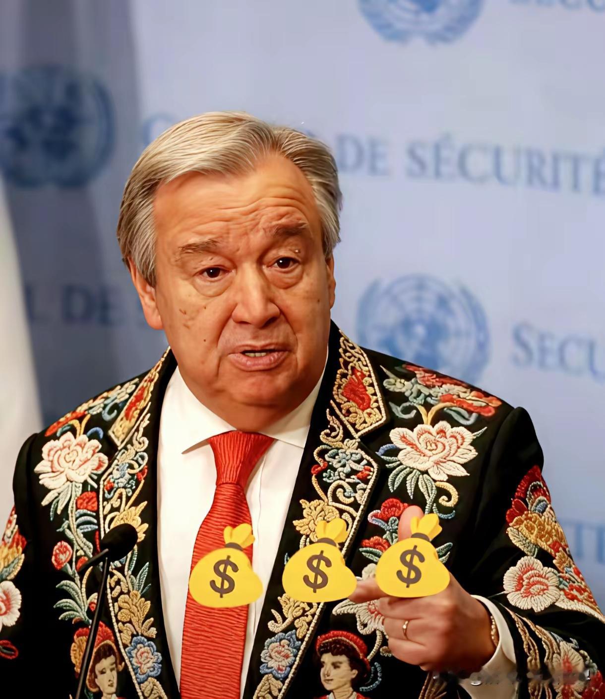 就在刚刚
联合国又来要钱了，这次要钱要的很绝，很干脆，秘书长古特雷斯直接放狠话，