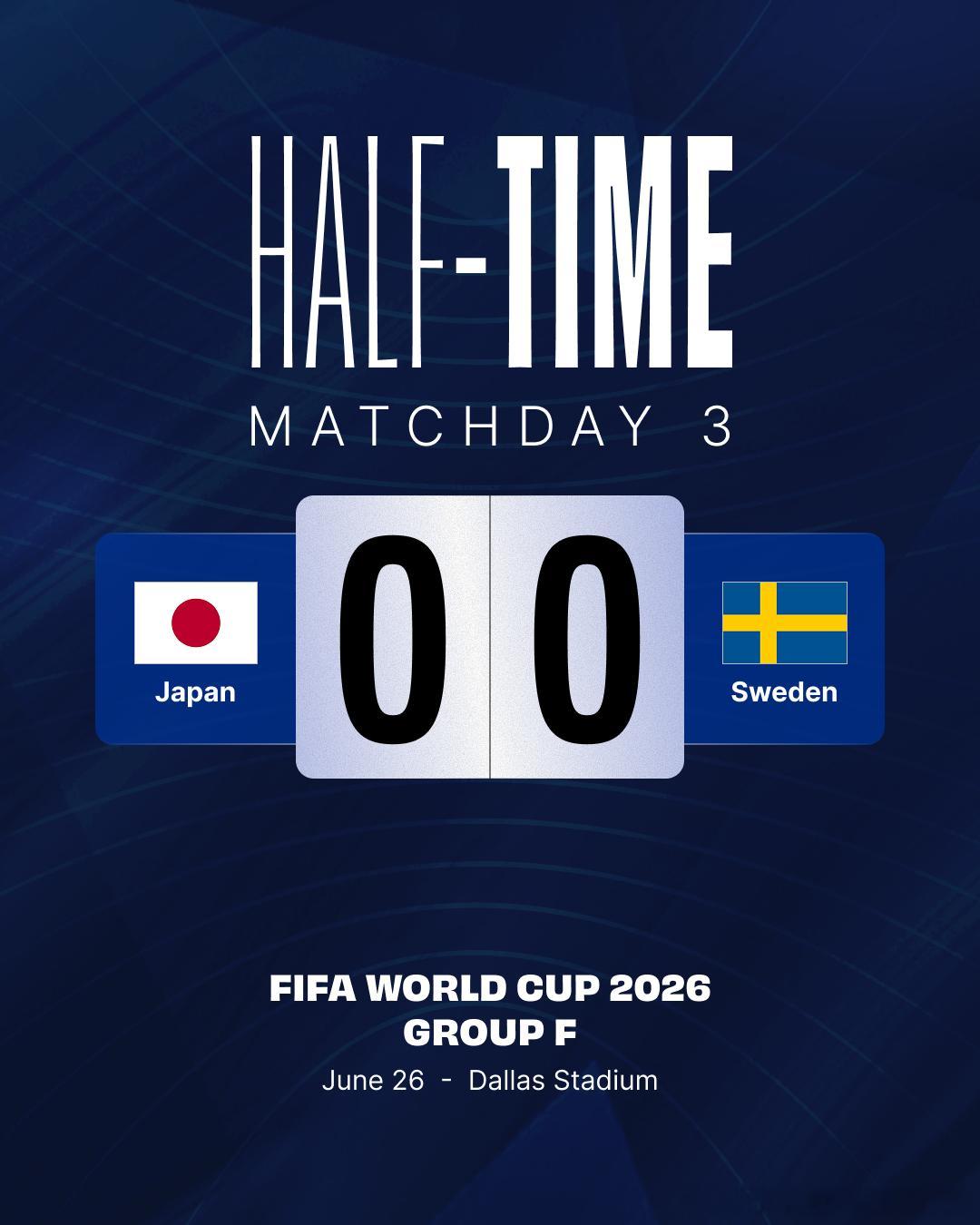 ⏰ 半场结束日本 0-0 瑞典J联赛足球世界杯