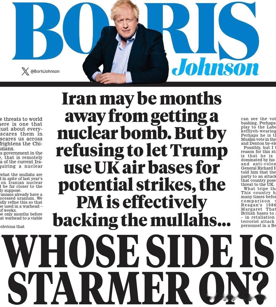 鲍里斯·约翰逊昨天在《每日邮报》撰文指责斯塔默拒绝向特朗普提供英国基地以打击伊朗