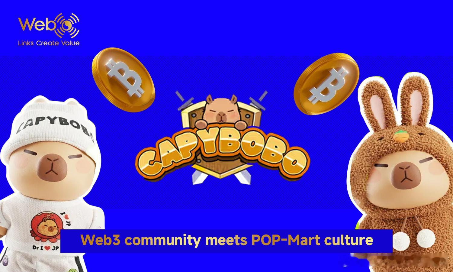 🚀 Capybobo 正式上线：打造 Web3.0 泡泡玛特文化Capybob