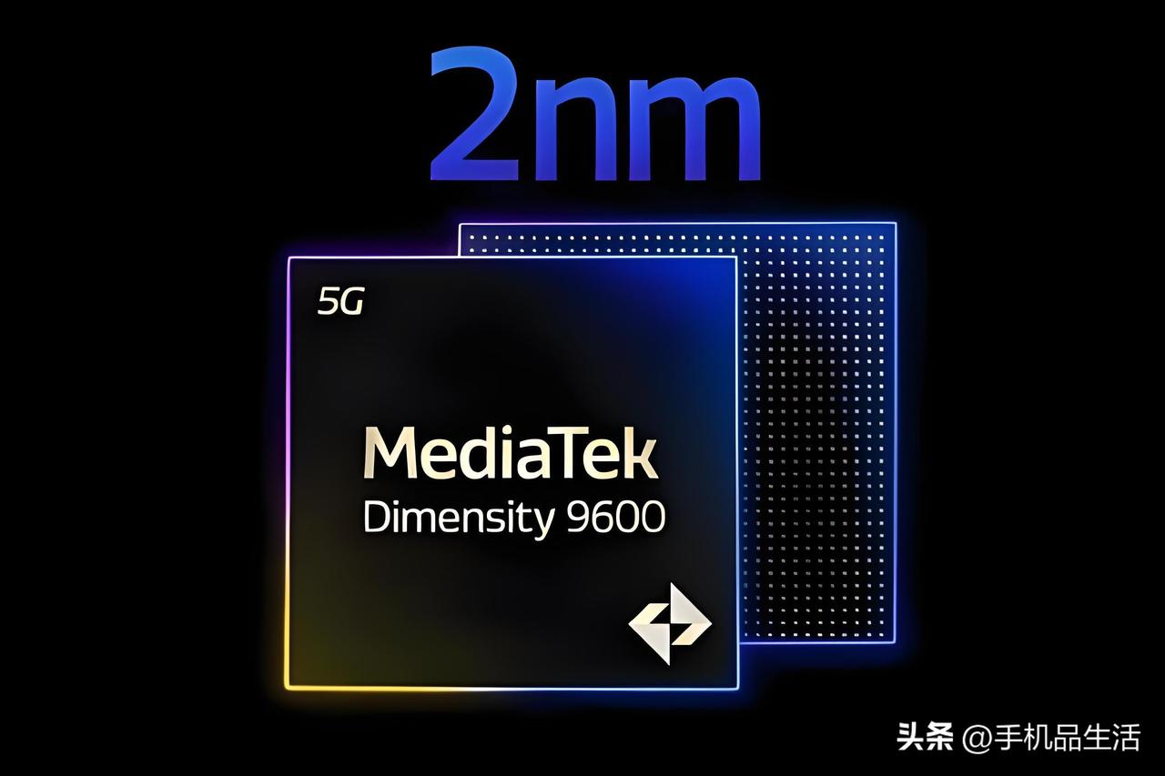 联发科天玑9600系列或将推出3款衍生芯片！

近日，根据业内最新爆料显示，联发