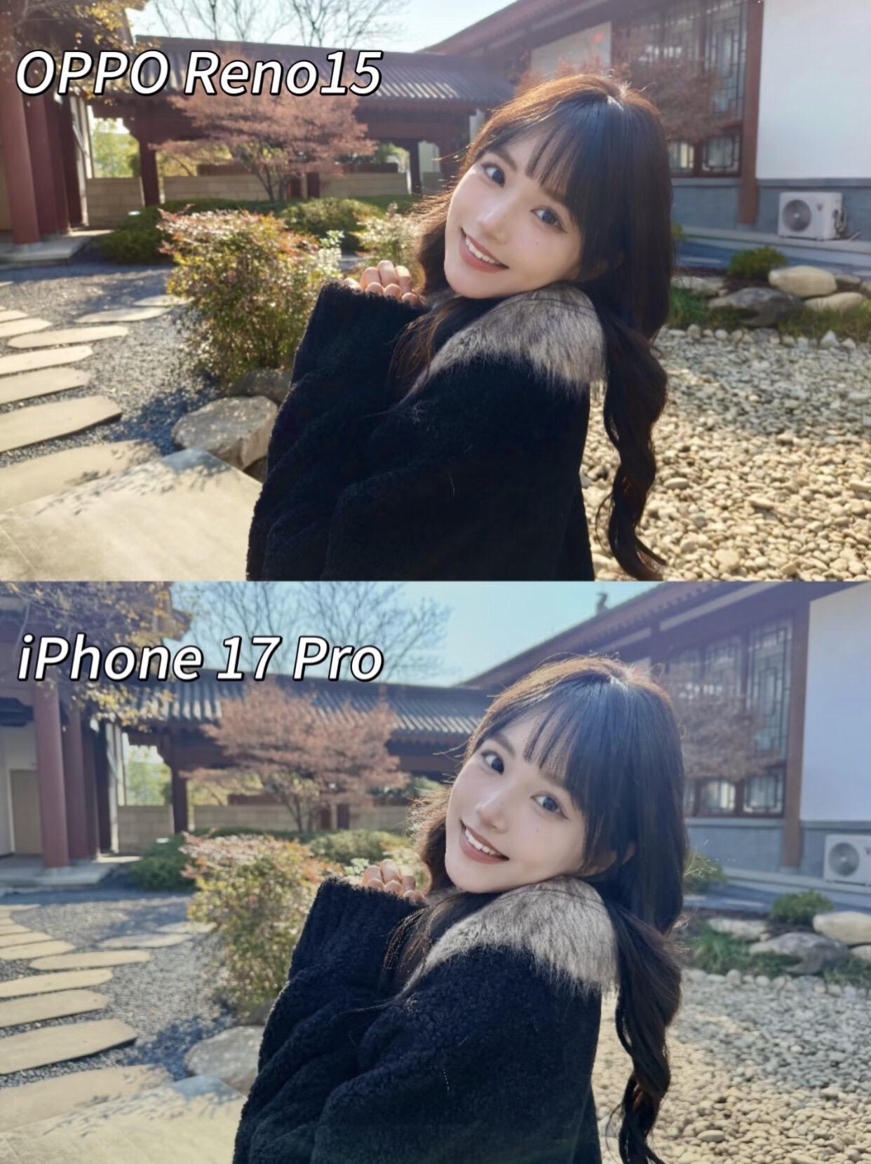 安卓和苹果拍照对比，谁更强？OPPO Reno15：色调偏暖，肤色红润...