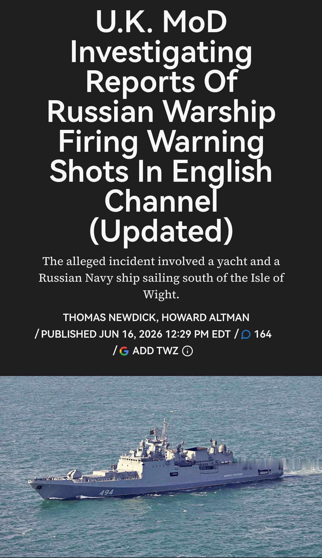 俄罗斯护卫舰在英吉利海峡向英国船只鸣枪示警——TWZ报道，当时时间6月16号，俄