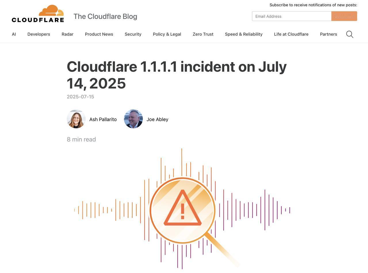 Cloudflare DNS全球故障真相：不是攻击，是内部配置错误

7月14日