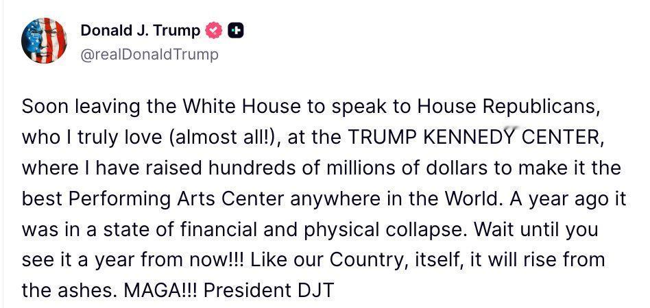 特朗普将在其重新开放的肯尼迪中心向众议院共和党人发表讲话

“我即将离开白宫，前