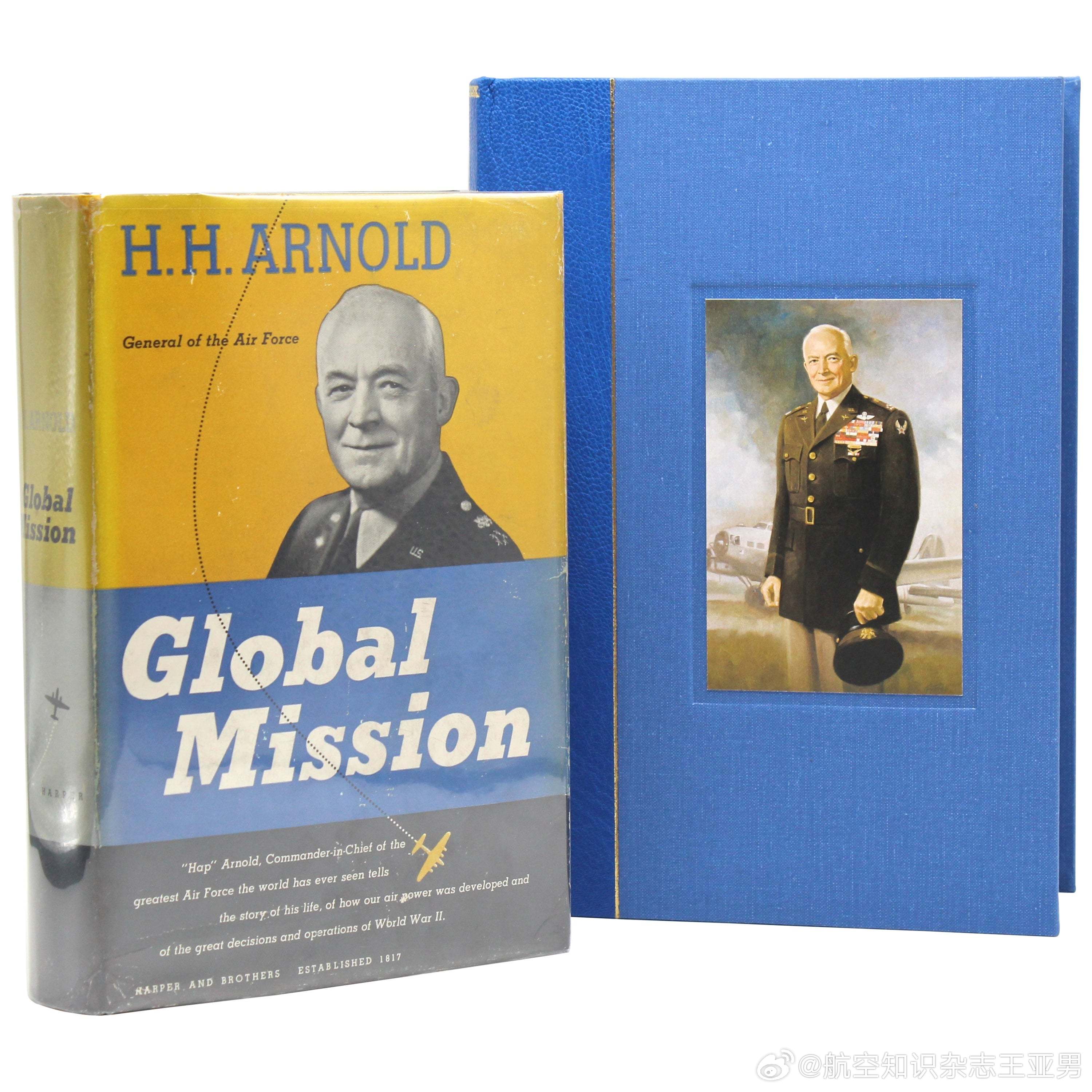 《全球任务》，美国陆军航空队司令官亨利·哈普·阿诺德著，1949年纽约哈珀兄弟公