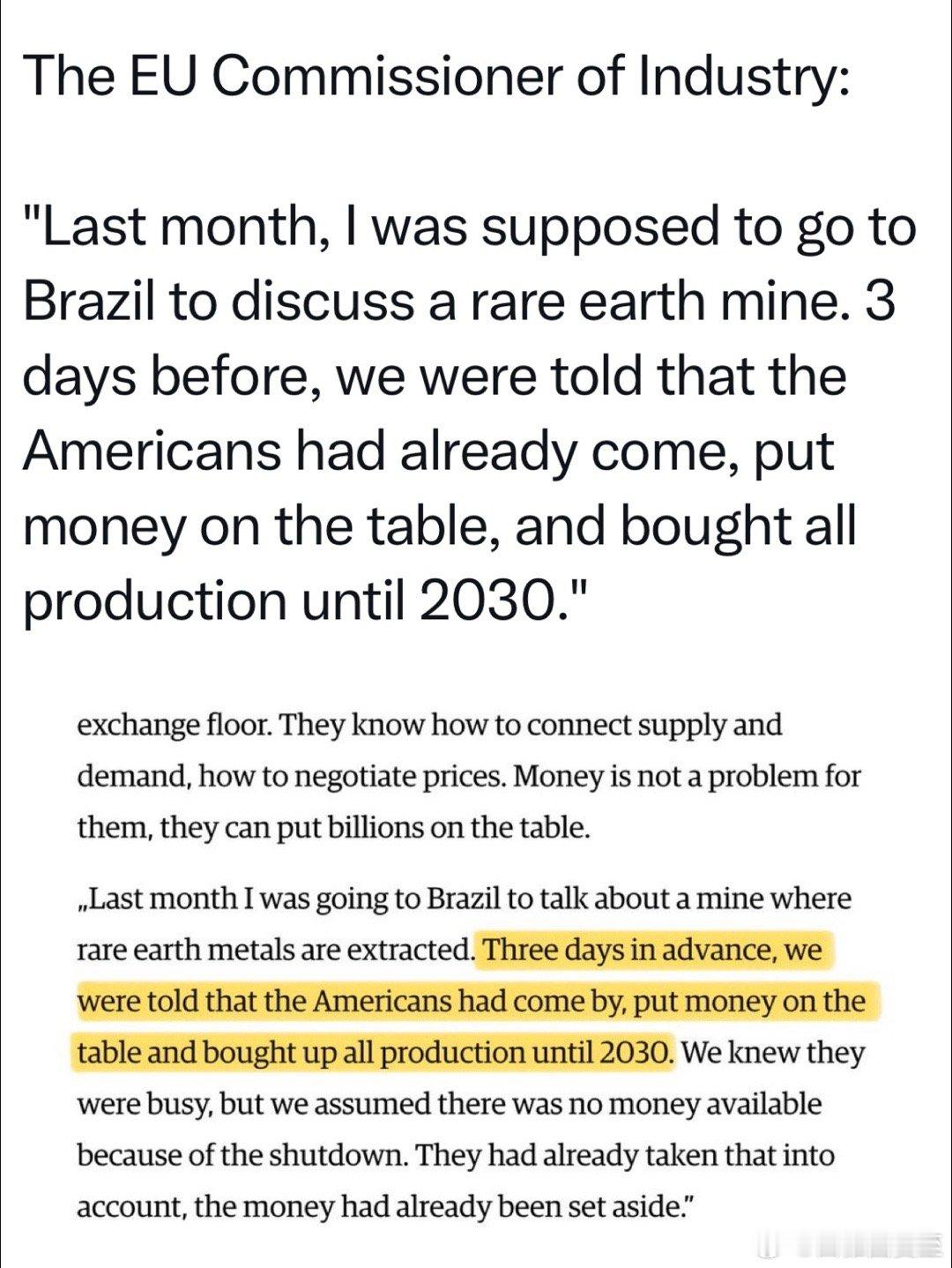 欧盟官员：美国已经预购了巴西🇧🇷到2030的所有稀   tu产量 