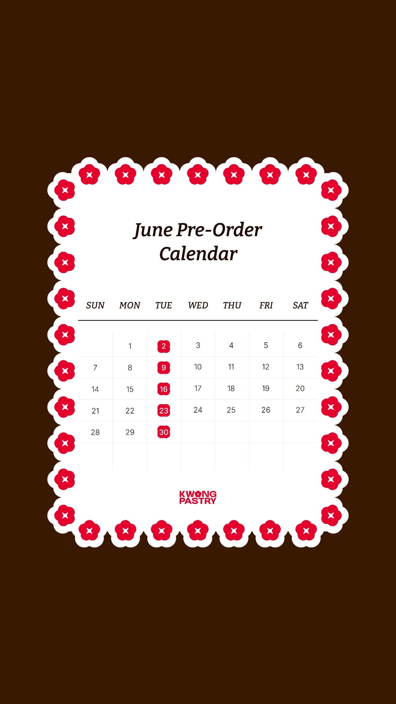 邝记蛋卷6月预购日历📅现在租了自己的工厂，产能稳定，以后应该基本都是每周二正常