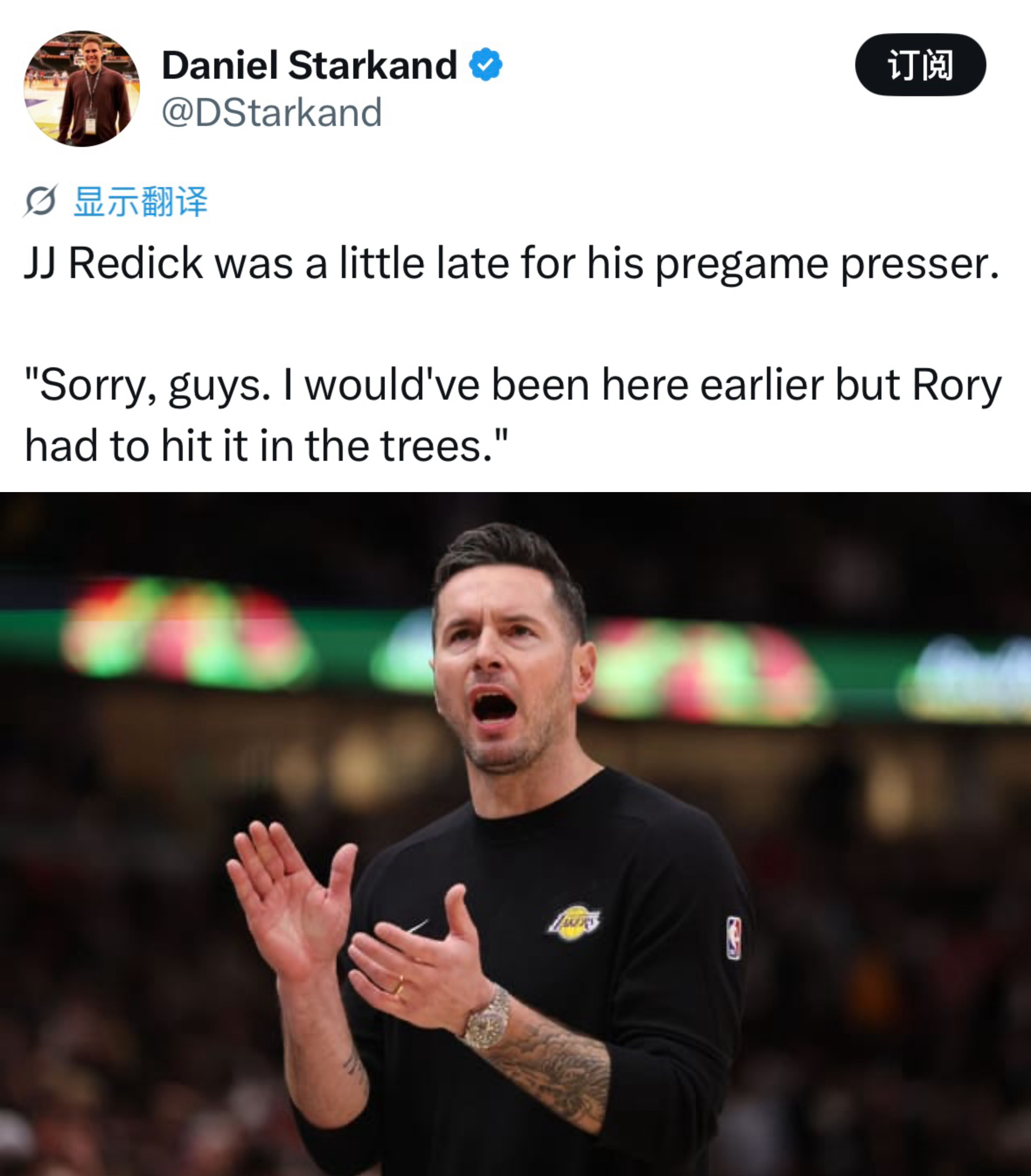 雷迪克今日因观看高尔夫大满贯美国大师赛决赛，迟到了赛前新闻发布会。 爵士vs湖人