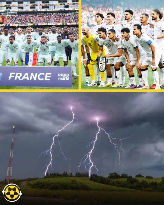 法国对伊拉克世界杯比赛今晚面临极端天气条件的重大威胁。😳☔️预计费城当地时间下