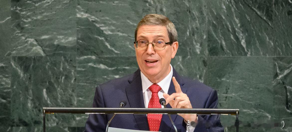 “等同于战争行为”！
古巴外长联大重磅喊话：美国的能源封锁，正在把一个国家推向绝