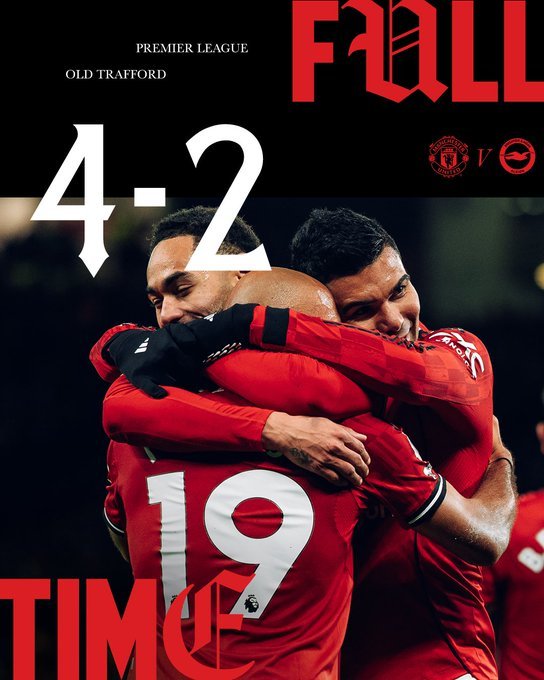 4-2。。！！！三连胜！！！！曼联4比2布莱顿 ​​​