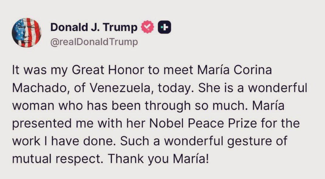 新闻快讯——“玛丽亚将她的诺贝尔和平奖赠予了我——特朗普就玛丽亚·科里娜·马查多