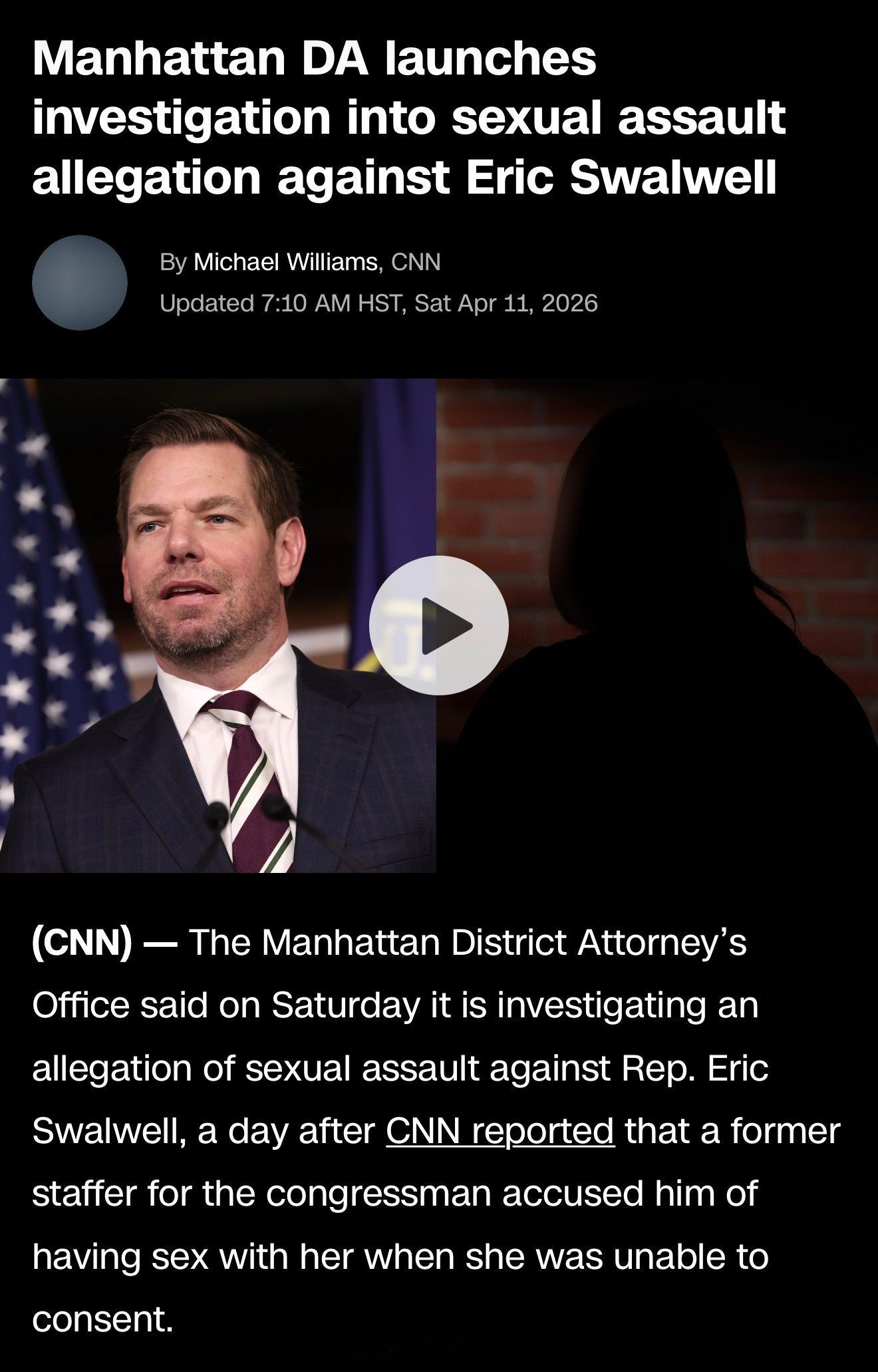 纽约曼哈顿地区检察官办公室周六表示，正在调查针对众议员 Eric Swalwel