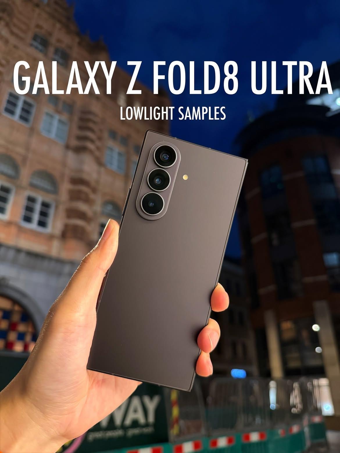 Galaxy Z Fold8 Ultra 暗光样张！今年升级了 5000 万像素
