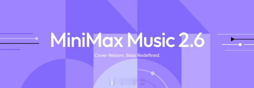 MiniMax 发布新一代音乐生成模型 Music 2.6，普通用户每天可免费生