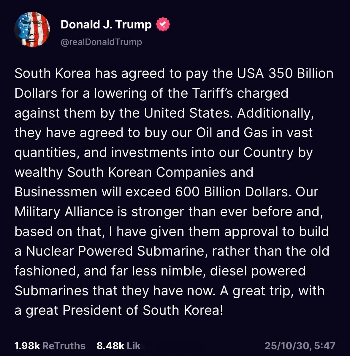 特朗普一大早宣布对韩贸易谈判结果，批准韩国建造核动力潜艇“韩国已同意向美国支付 