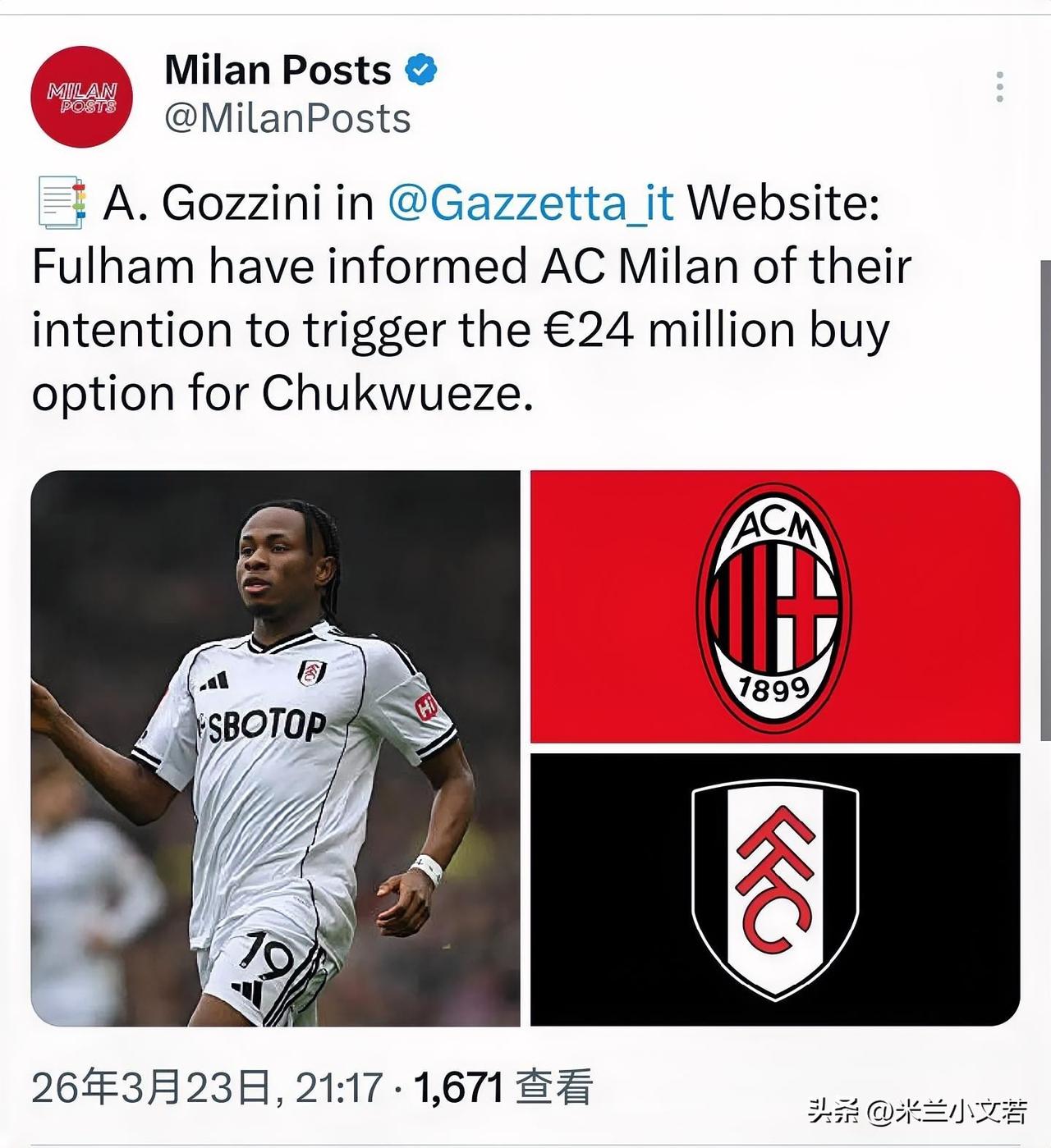 转会即将完成！富勒姆俱乐部告知米兰他们即将完成对米兰边锋球员丘库埃泽的买断，买断