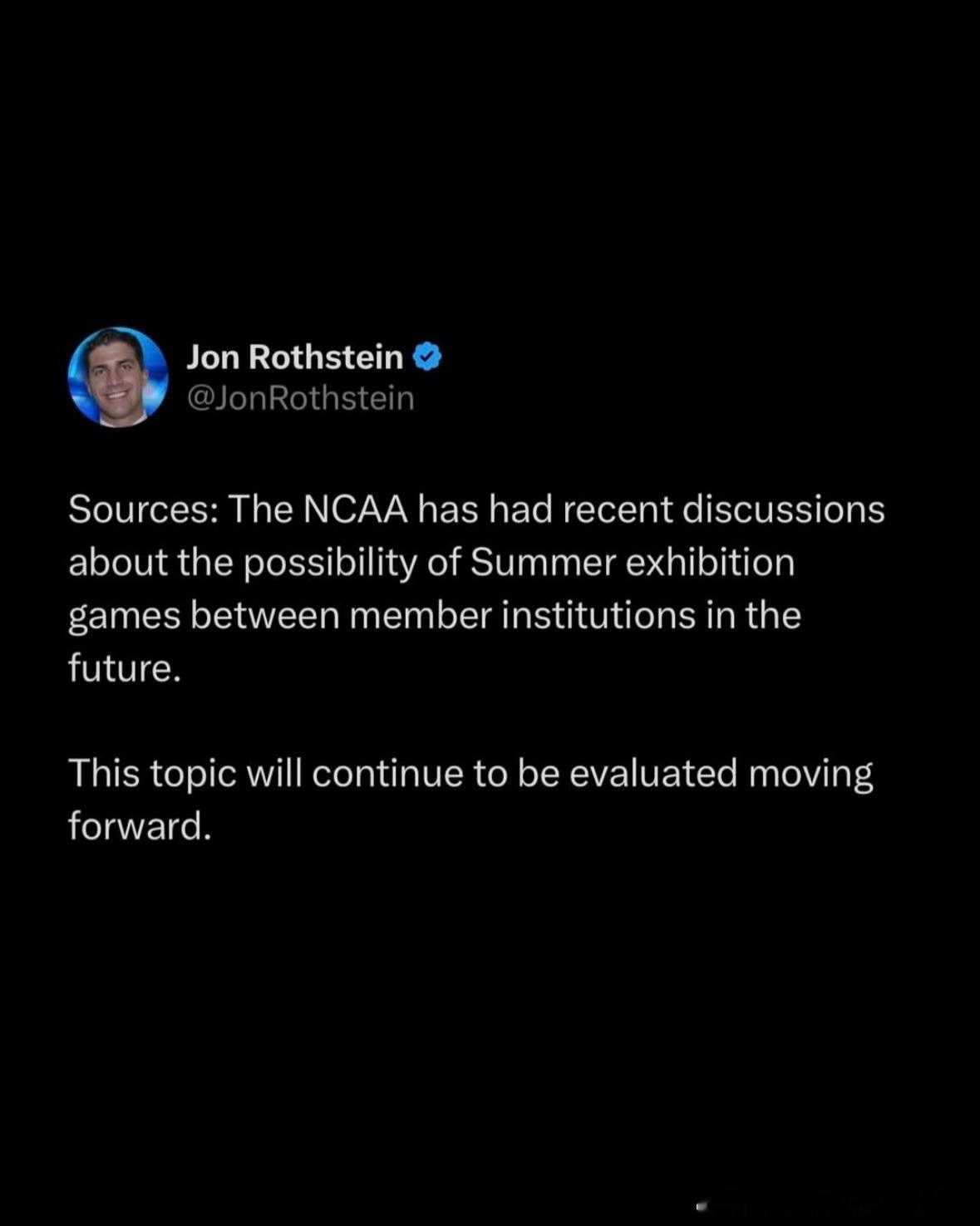 据Jon Rothstein报道，NCAA近期已就未来举办夏季表演赛的可能性进行