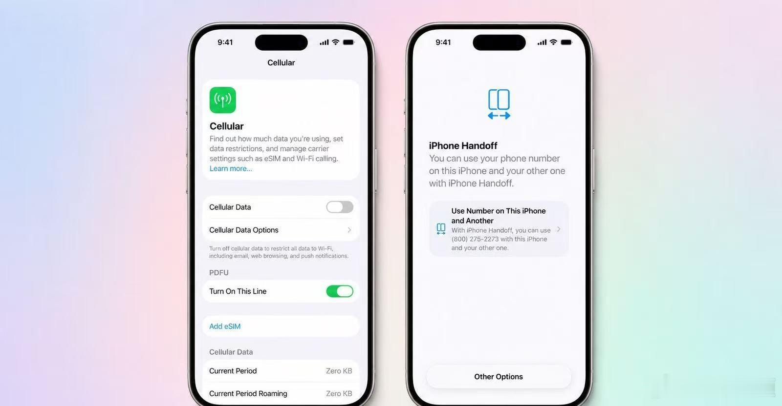 【苹果iOS27新增iPhone接力功能】两台iPhone可共用一个eSIM号码