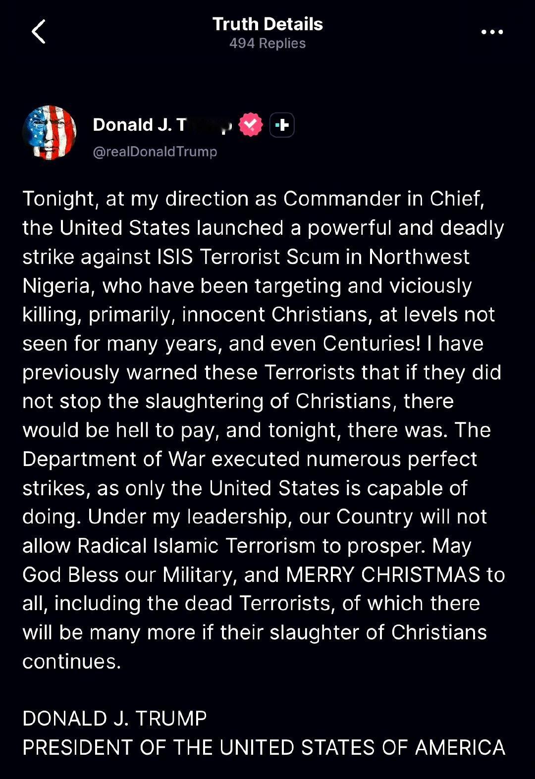 特朗普发文，美国对尼日利亚发动军事打击

今晚，在我作为总司令的指挥下，美国对尼