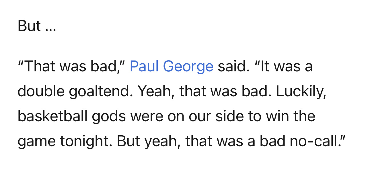 乔治今日赛后采访时，谈及队友泰雷斯·马克西在第四节最后时刻的绝杀上篮被干扰而裁判