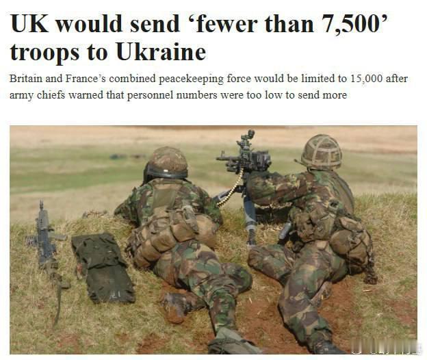 据英国《泰晤士报》报道，伦敦和巴黎准备向乌克兰派遣的军队数量将远少于他们承诺的数