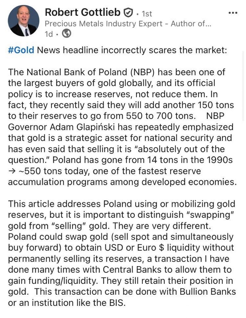 🔻摩根大通前黄金部门高管罗伯特·戈特利布，针对近期有关波兰可能部分出售黄金储备